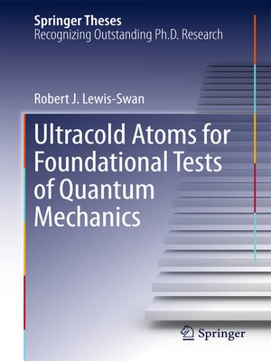 cover image of Ultracold Atoms for Foundational Tests of Quantum Mechanics